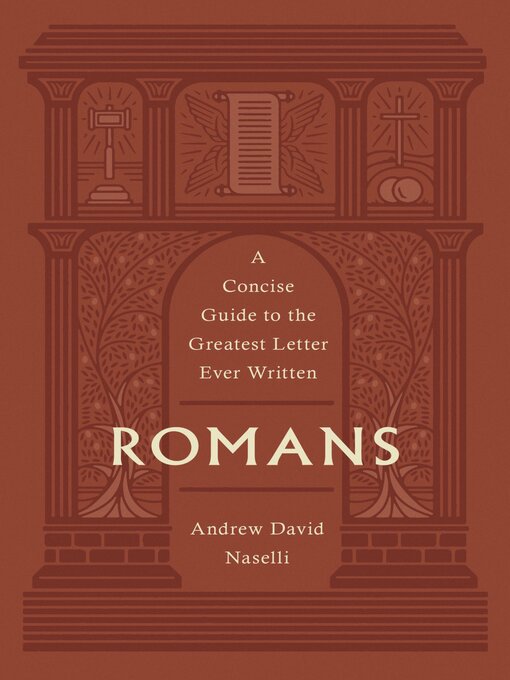 Title details for Romans by Andrew David Naselli - Available